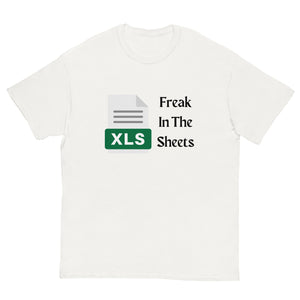 Freak In The  Sheets classic tee