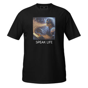 Open image in slideshow, SPEAK LIFE Unisex T-Shirt
