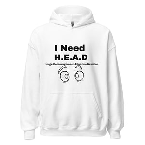 Open image in slideshow, I Need H.E.A.D Unisex Hoodie
