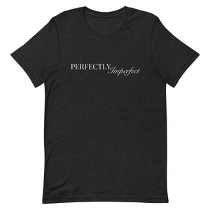 Open image in slideshow, Perfectly Imperfect t-shirt
