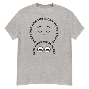 Open image in slideshow, RIGHT TO BE STUPID CLASSIC TEE
